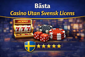 Casinon utan svensk licens Utforska de bästa alternativen